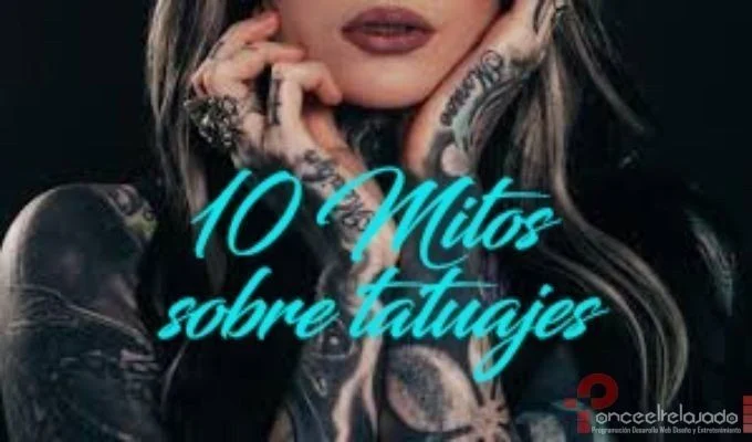10 mitos sobre los tatuajes
